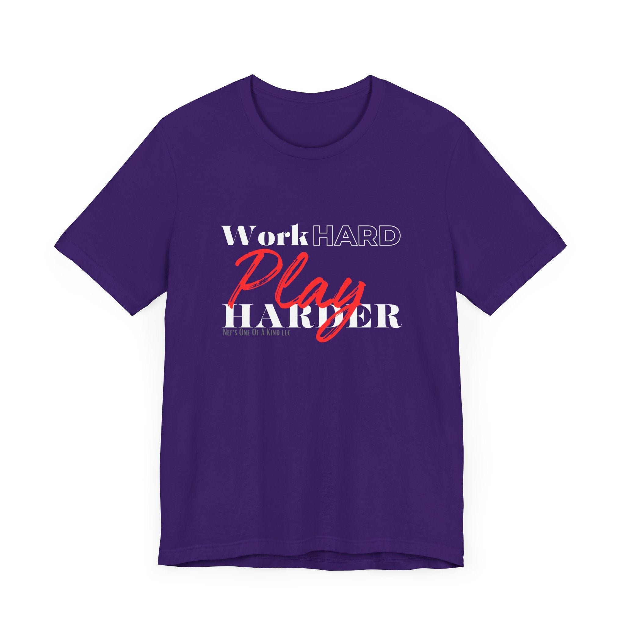 Work Hard Play Harder w/o Unisex Short Sleeve Tee
